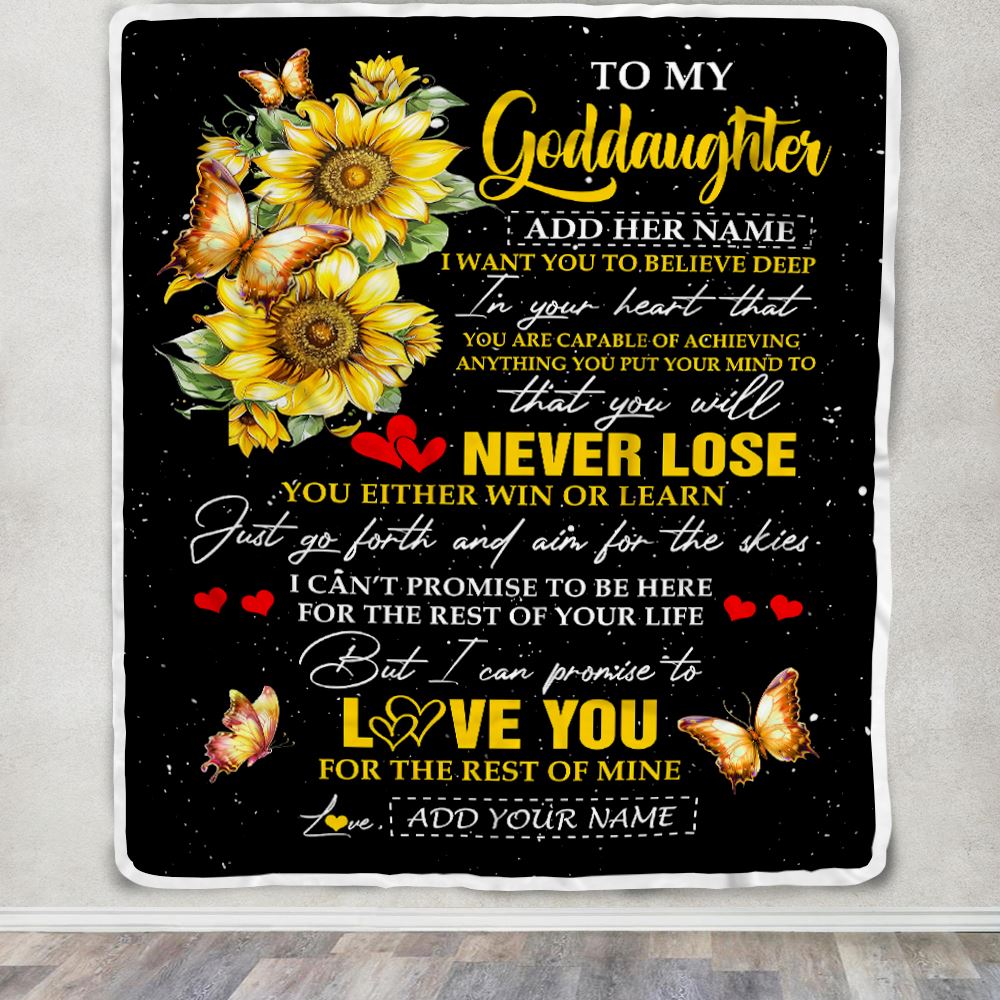 Personalized To My Goddaughter Blanket From Godmother Uncle You Will Never Lose Sunflower Goddaughter Birthday Gifts Christmas Customized Fleece Throw Blanket | teecentury