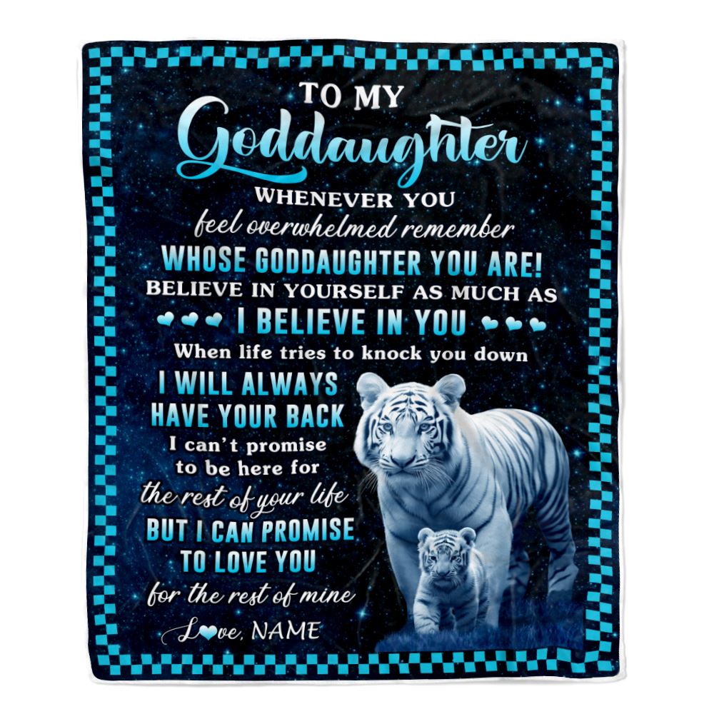 Personalized To My Goddaughter Blanket From Godmother Whenever You Feel White Tiger Goddaughter Birthday Gifts Graduation Christmas Customized Fleece Blanket | teecentury
