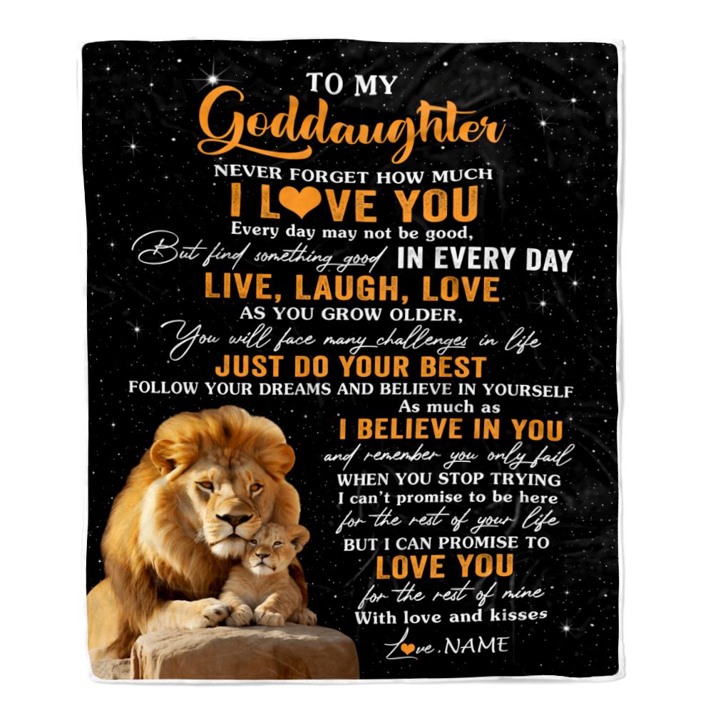Personalized To My Goddaughter Blanket From Uncle Live Laugh Love Lion Goddaughter Birthday Gifts Positive Graduation Christmas Customized Fleece Blanket | teecentury