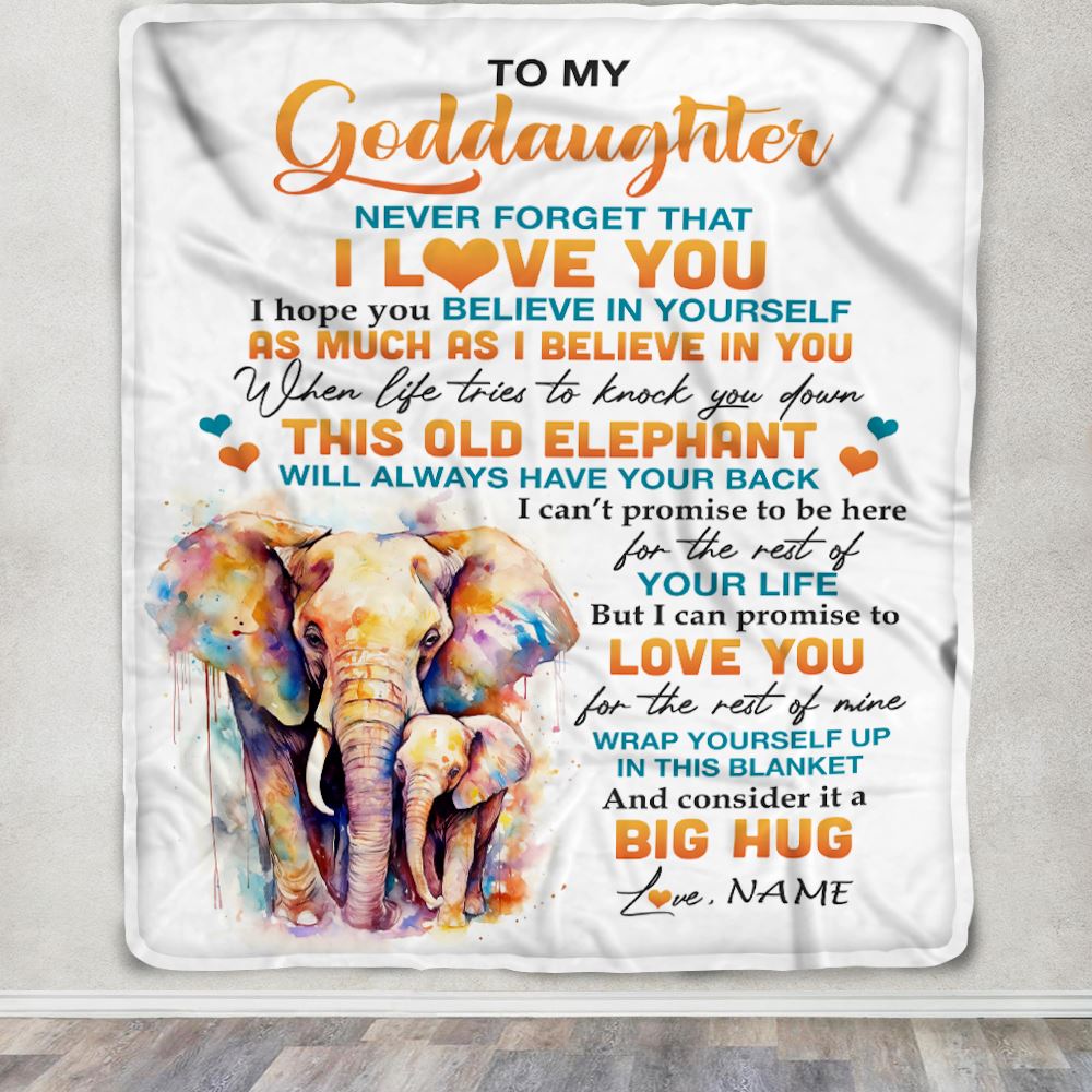 Personalized To My Goddaughter Blanket Gift From Godmother Aunt This Old Elephant Love You Goddaughter Birthday Graduation Christmas Customized Fleece Blanket | teecentury