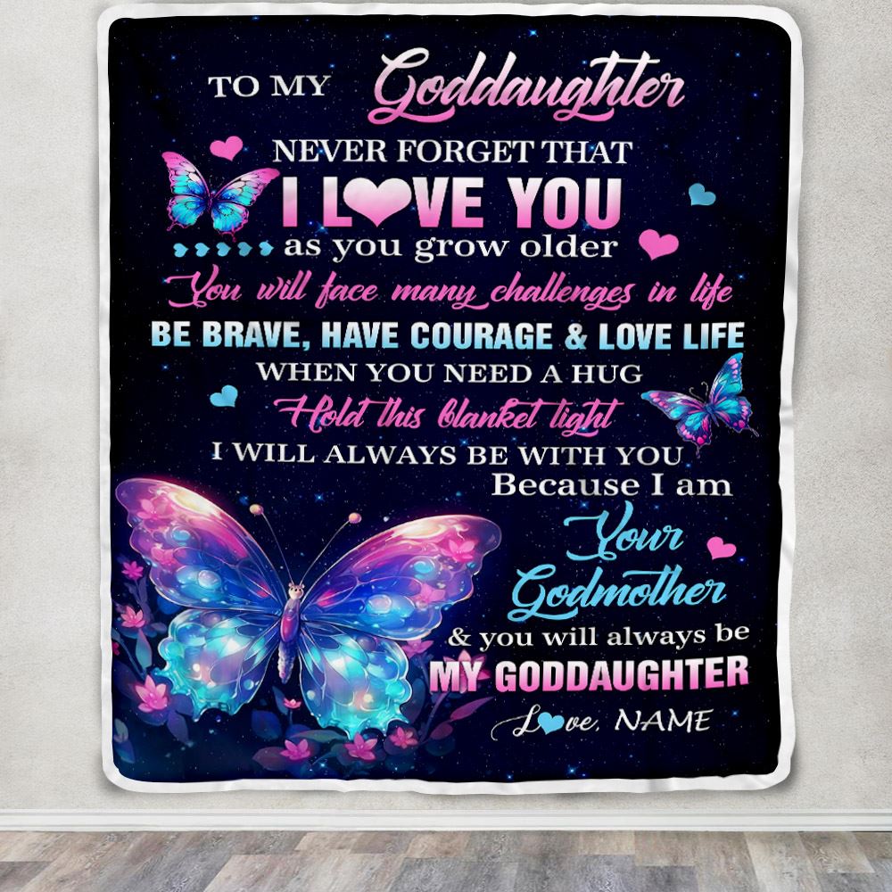 Personalized To My Goddaughter Blanket Never Forget I Love You Butterfly Birthday Gifts For Goddaughter Graduation Christmas Customized Fleece Blanket | teecentury
