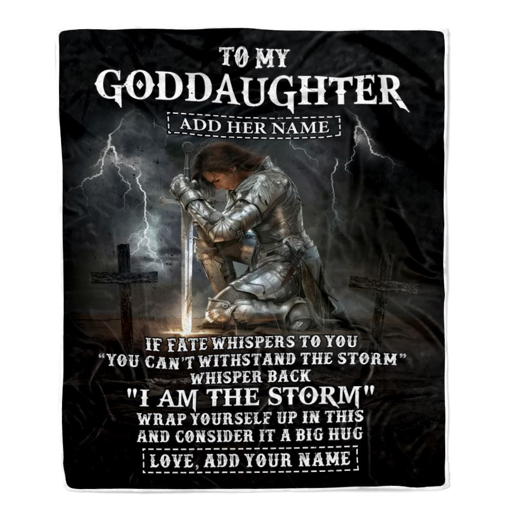 Personalized To My Goddaughter Blanket Women Warrior Knights Templar I Am The Storm Best Goddaughter Birthday Gifts Christmas Customized Fleece Blanket | teecentury
