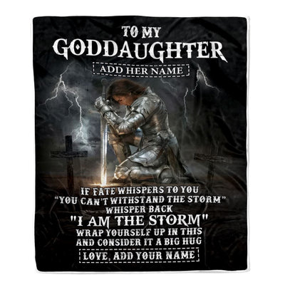 Personalized To My Goddaughter Blanket Women Warrior Knights Templar I Am The Storm Best Goddaughter Birthday Gifts Christmas Customized Fleece Blanket | teecentury