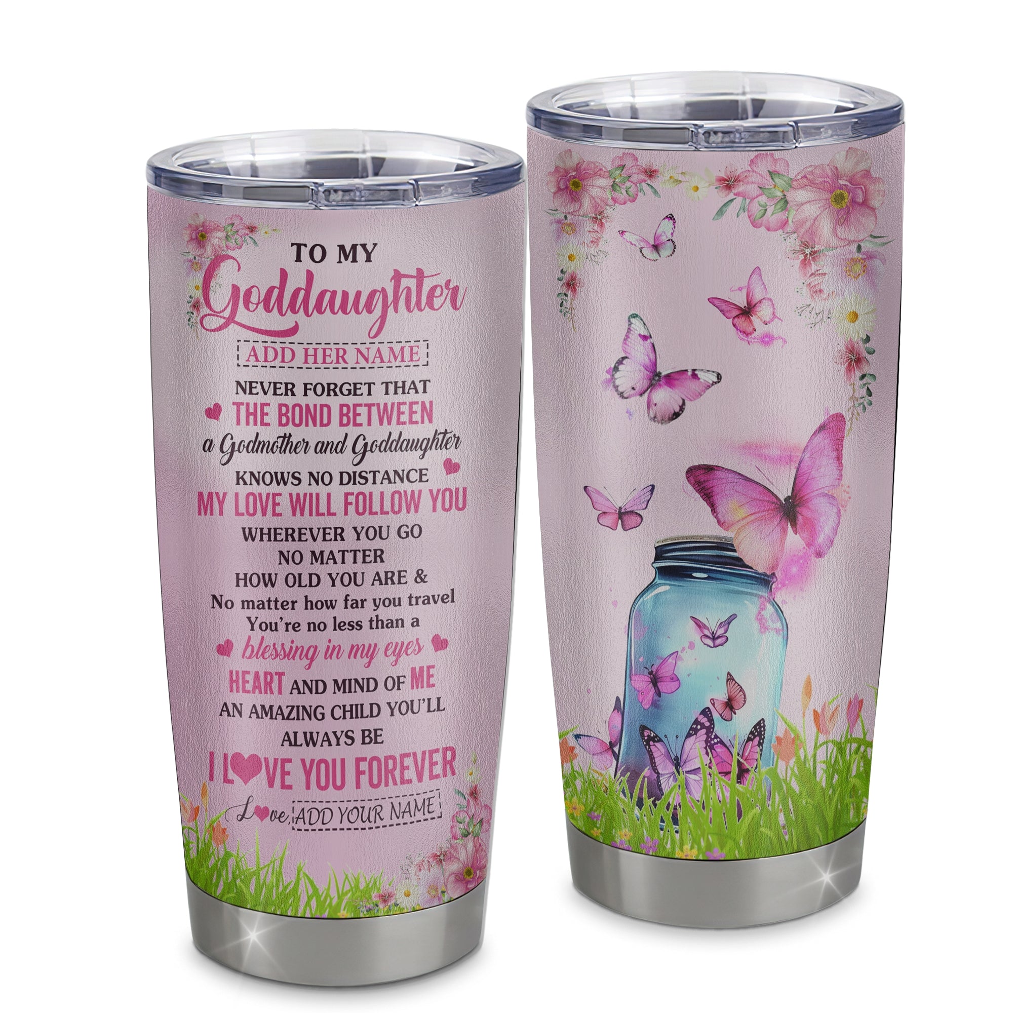 Personalized To My Goddaughter Butterfly Tumbler From Godmother The Bond Between Goddaughter Birthday Gifts Graduation Christmas Stainless Steel Insulated Custom Mug | teecentury
