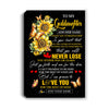 Personalized To My Goddaughter Canvas From Godmother Uncle You Will Never Lose Sunflower Goddaughter Birthday Gifts Christmas Custom Wall Art Print Framed Canvas | teecentury