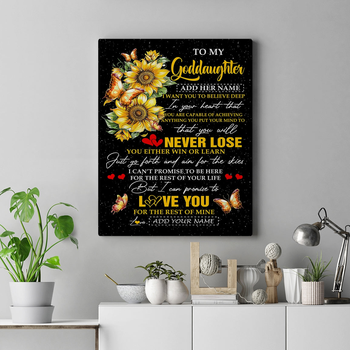 Personalized To My Goddaughter Canvas From Godmother Uncle You Will Never Lose Sunflower Goddaughter Birthday Gifts Christmas Custom Wall Art Print Framed Canvas | teecentury