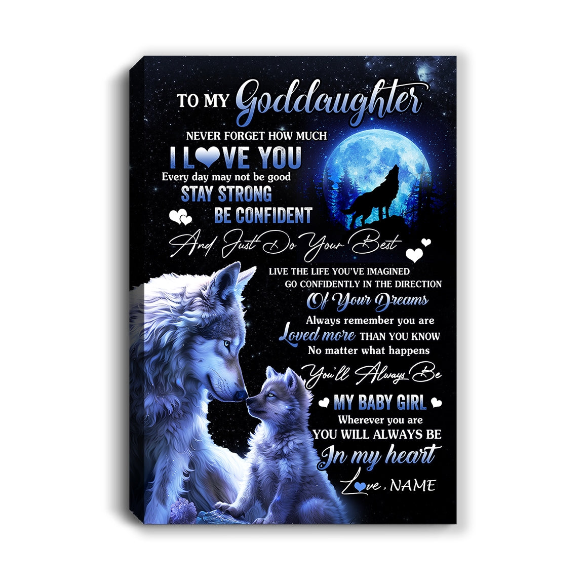 Personalized To My Goddaughter Canvas From Godmother Wolf Never Forget How Much I Love You Goddaughter Birthday Gifts Christmas Custom Wall Art Print Framed Canvas | teecentury