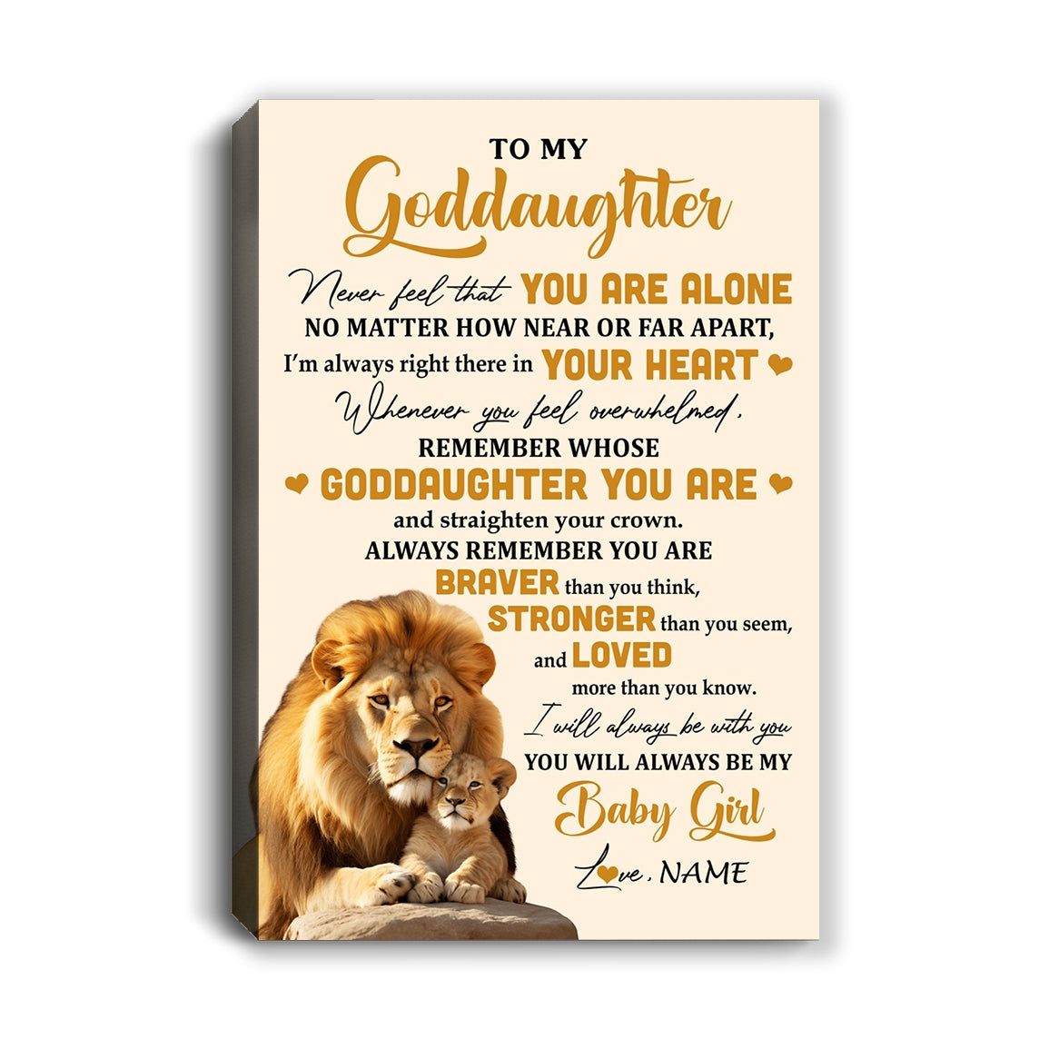 Personalized To My Goddaughter Canvas From Uncle Lion Never Feel That You Are Alone Great Goddaughter Birthday Gifts Christmas Custom Wall Art Print Framed Canvas | teecentury