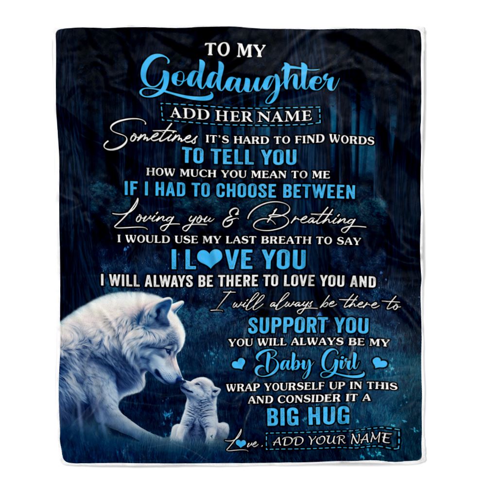 Personalized To My Goddaughter Gift Blanket From Godmother Aunt Sometimes It's Hard Wolf Goddaughter Birthday Gifts Christmas Customized Fleece Throw Blanket | teecentury