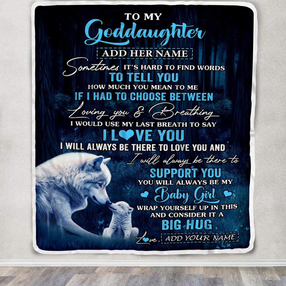 Personalized To My Goddaughter Gift Blanket From Godmother Aunt Sometimes It's Hard Wolf Goddaughter Birthday Gifts Christmas Customized Fleece Throw Blanket | teecentury