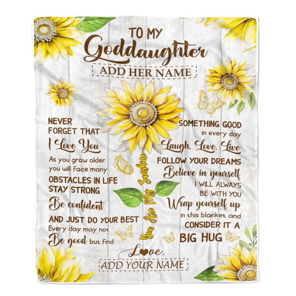 Personalized To My Goddaughter Gift Blanket From Godmother Uncle Sunflower Laugh Love Live Goddaughter Birthday Graduation Christmas Customized Fleece Blanket | teecentury