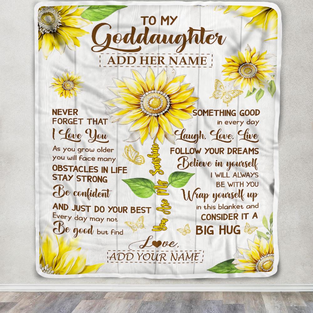 Personalized To My Goddaughter Gift Blanket From Godmother Uncle Sunflower Laugh Love Live Goddaughter Birthday Graduation Christmas Customized Fleece Blanket | teecentury