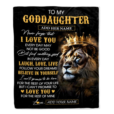 Personalized To My Goddaughter Gifts Blanket From Godfather Aunt Laugh Love Live Lion Goddaughter Happy Birthday Gifts Graduation Christmas Fleece Blanket | teecentury