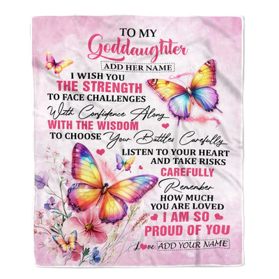 Personalized To My Goddaughter Gifts Blanket From Godmother Godfather I Wish You The Strength Butterfly Goddaughter Birthday Gifts Christmas Fleece Blanket | teecentury