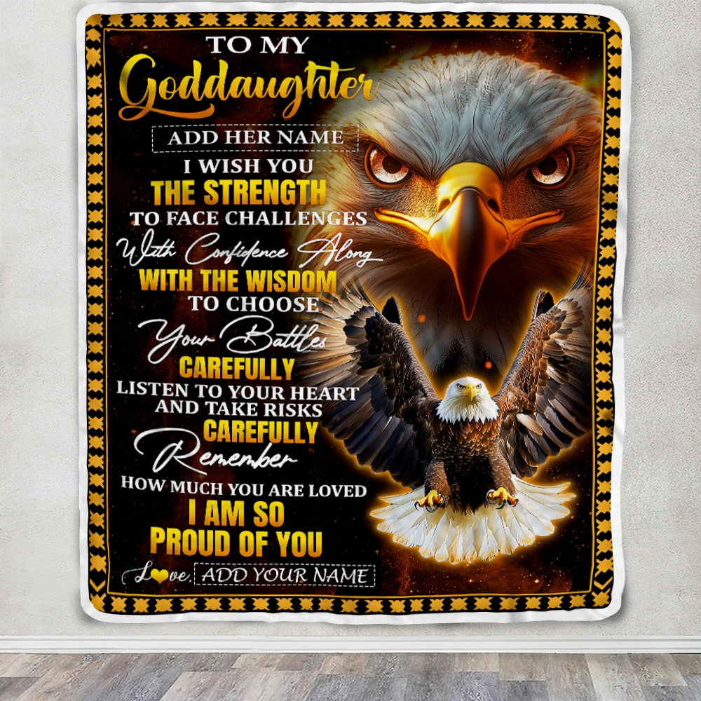 Personalized To My Goddaughter Gifts Blanket From Godmother Godfather I Wish You The Strength Eagle Goddaughter Birthday Gifts Christmas Fleece Blanket | teecentury