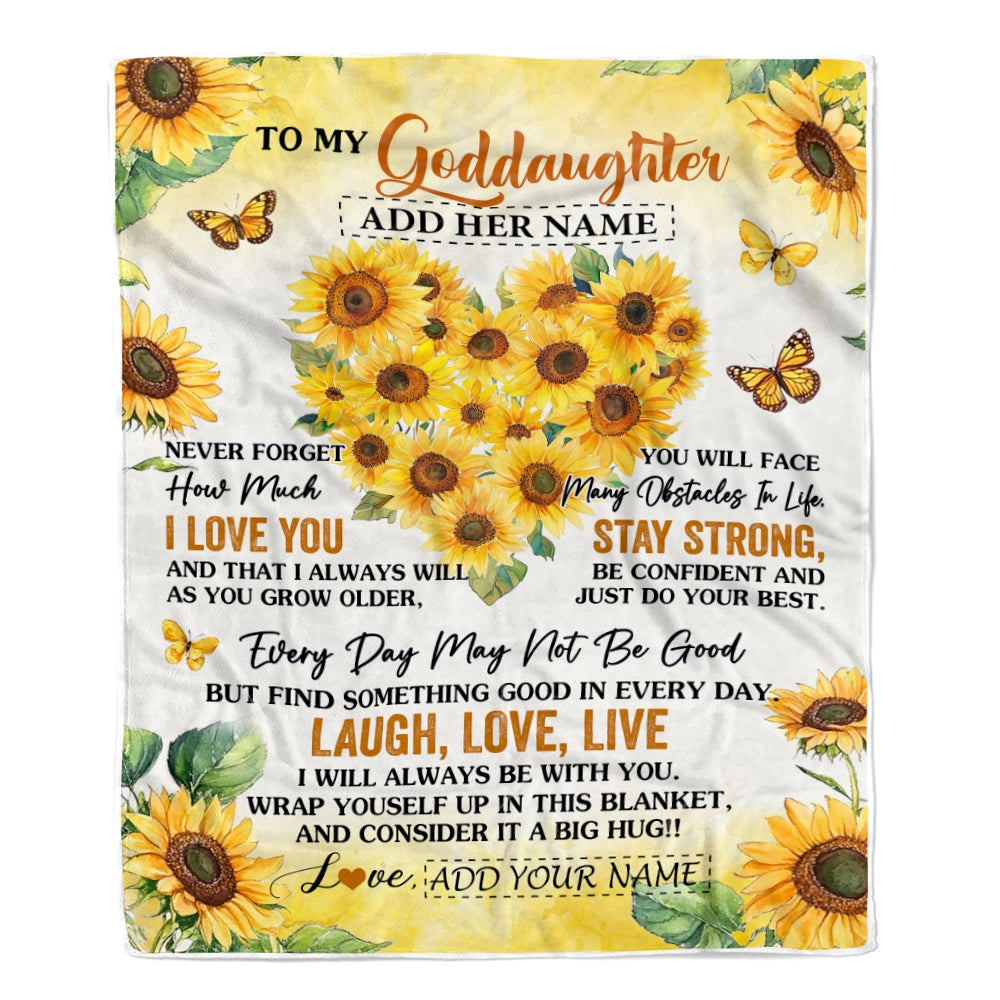 Personalized To My Goddaughter Gifts Blanket From Godmother Laugh Love Live Sunflower Goddaughter Birthday Gifts Graduation Christmas Bedroom Fleece Blanket | teecentury