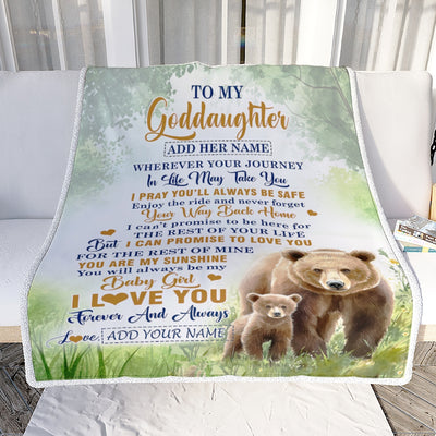 Personalized To My Goddaughter Gifts Blanket From Godmother Wherever Your Journey In Life Bear Goddaughter Birthday Gifts Warm Customized Fleece Throw Blanket | teecentury