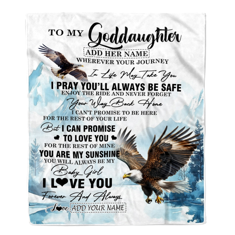 Personalized To My Goddaughter Gifts Blanket From Godmother Wherever Your Journey In Life Eagle Goddaughter Birthday Gifts Warm Customized Fleece Throw Blanket | teecentury