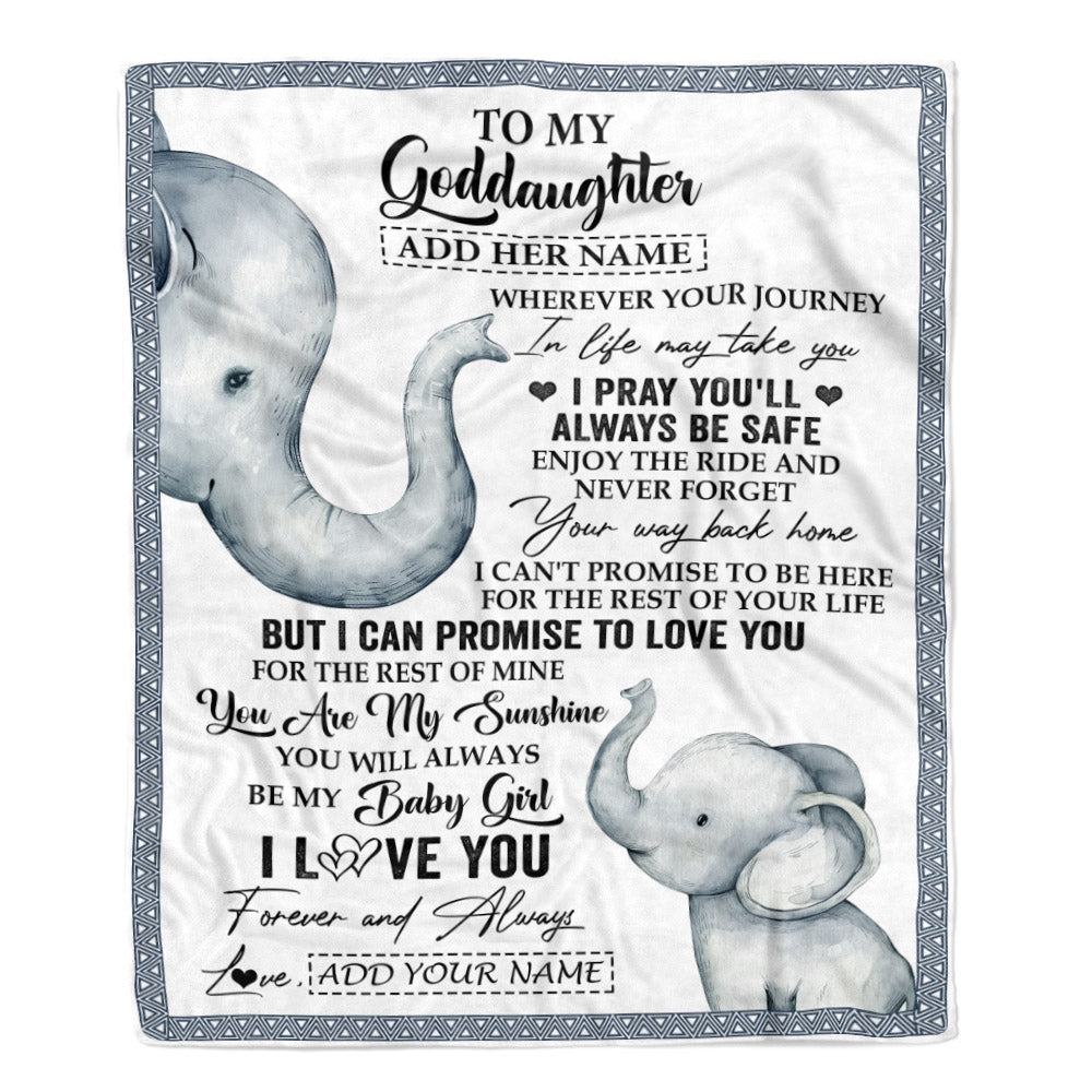 Personalized To My Goddaughter Gifts Blanket From Godmother Wherever Your Journey In Life Elephant Goddaughter Birthday Gifts Warm Customized Fleece Blanket | teecentury