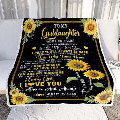 Personalized To My Goddaughter Gifts Blanket From Godmother Wherever Your Journey In Life Sunflower Goddaughter Birthday Gifts Customized Fleece Throw Blanket | teecentury