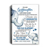 Personalized To My Goddaughter Gifts Canvas From Godmother Whenever Elephant Unique Birthday Gifts For Goddaughter Graduation Christmas Custom Print Framed Canvas | teecentury