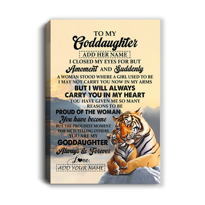 Personalized To My Goddaughter Gifts Canvas Tiger From Godmother Uncle You Are My Goddaughter Birthday Gifts Graduation Christmas Custom Wall Art Framed Canvas Shirt & Hoodie | teecentury