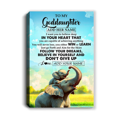 Personalized To My Goddaughter Gifts From Aunt Uncle Canvas Don't Give Up Elephant Gifts For Goddaughter Birthday Gifts Graduation Christmas Custom Wall Art Framed Canvas | teecentury