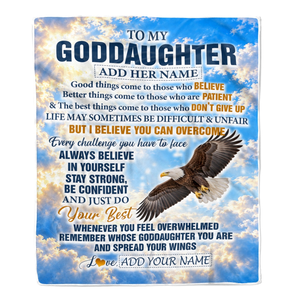 Personalized To My Goddaughter Gifts From Godfather Blanket Believe In Yourself Eagle Gifts For Goddaughter Birthday Present Christmas Custom Fleece Blanket | teecentury