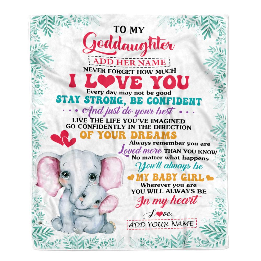 Personalized To My Goddaughter Gifts From Godmother Aunt Blanket Elephant Never Forget How Much I Love You Goddaughter Birthday Gifts Christmas Fleece Blanket | teecentury