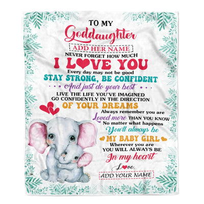 Personalized To My Goddaughter Gifts From Godmother Aunt Blanket Elephant Never Forget How Much I Love You Goddaughter Birthday Gifts Christmas Fleece Blanket | teecentury