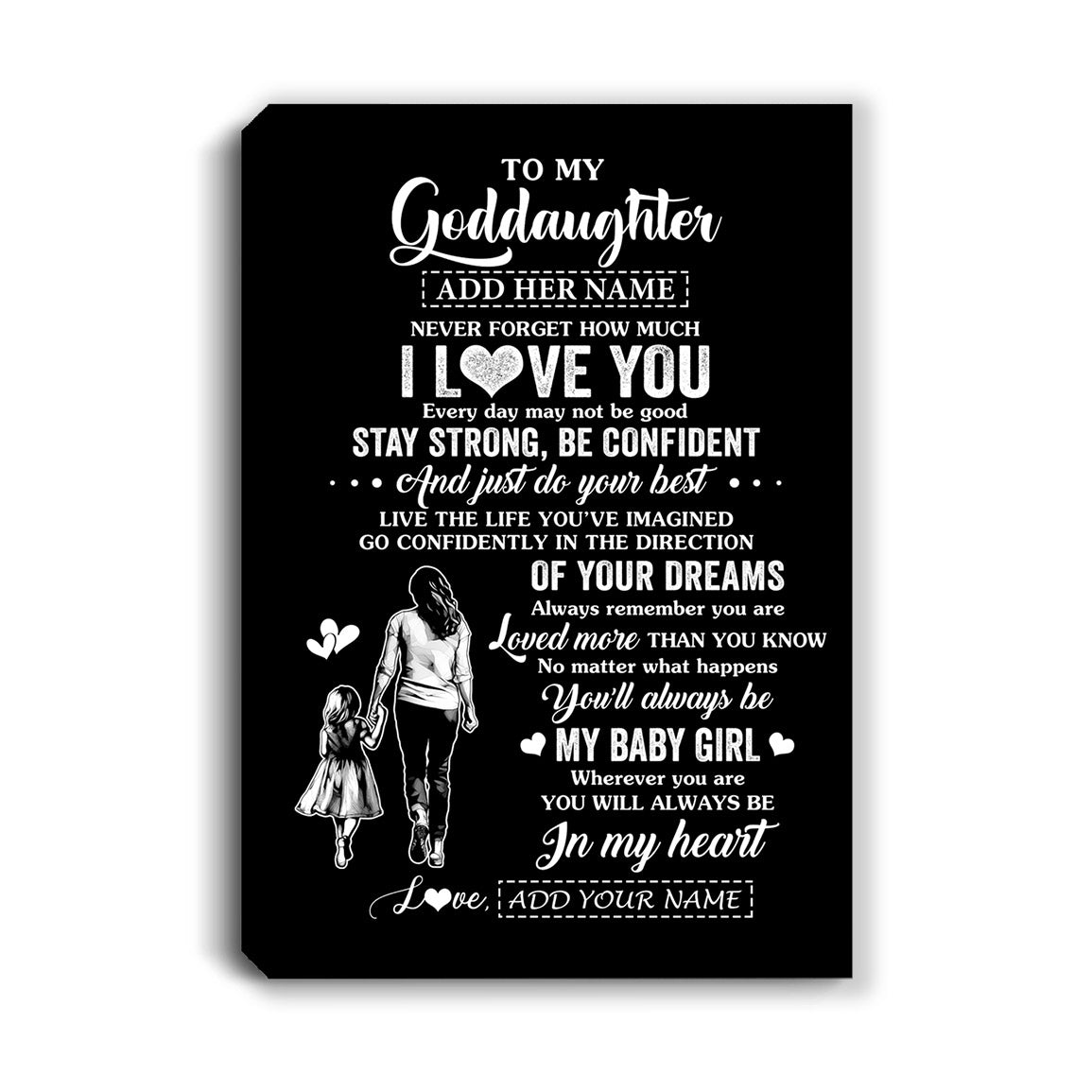 Personalized To My Goddaughter Gifts From Godmother Canvas Never Forget How Much I Love You Goddaughter Birthday Graduation Christmas Gift Custom Wall Art Framed Canvas | teecentury