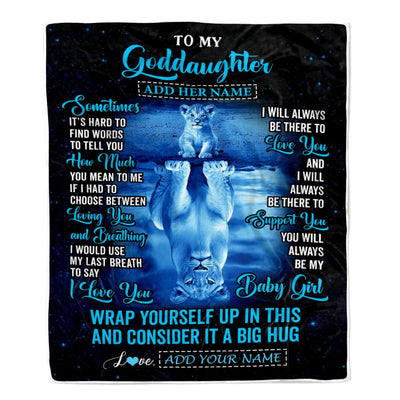 Personalized To My Goddaughter Gifts From Godmother Uncle Blanket Sometimes Lion Goddaughter Birthday Gifts Graduation Christmas Customized Fleece Blanket | teecentury