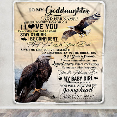 Personalized To My Goddaughter Gifts From Uncle Eagle Never Forget How Much I Love You Goddaughter Birthday Graduation Christmas Customized Fleece Blanket | teecentury