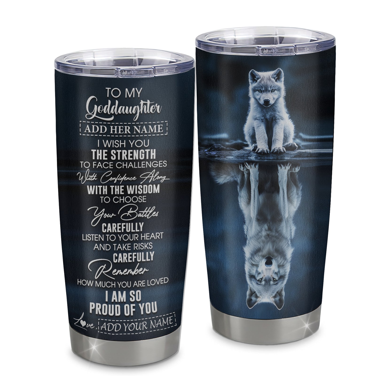Personalized To My Goddaughter Gifts Tumbler From Godmother Godfather I Wish You The Strength Wolf Goddaughter Birthday Gifts Christmas Custom Stainless Steel Mug | teecentury
