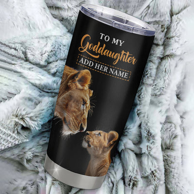Personalized To My Goddaughter Gifts Tumbler From Godmother Wherever Your Journey In Life Lion Goddaughter Birthday Gifts Christmas Custom Stainless Steel Travel Mug | teecentury