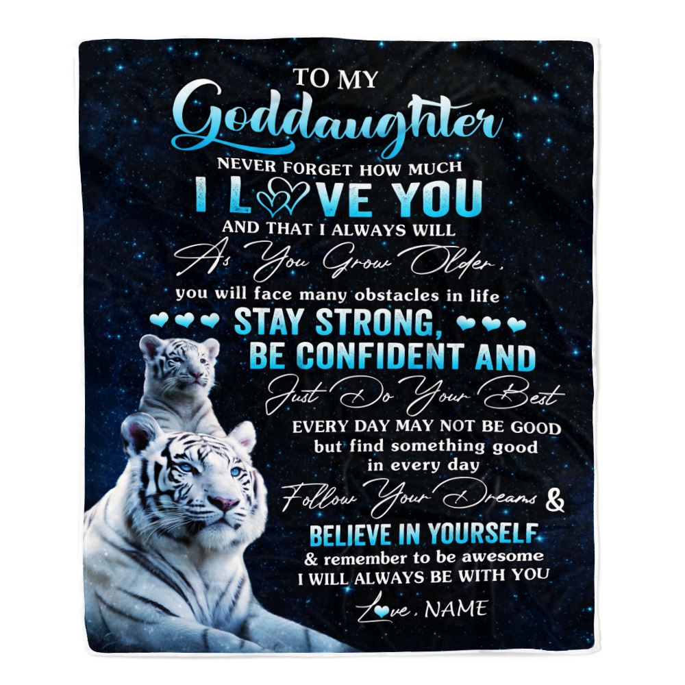 Personalized To My Goddaughter I Love You Forever Blanket From Godmother White Tiger Goddaughter Birthday Gifts Graduation Christmas Customized Fleece Blanket | teecentury