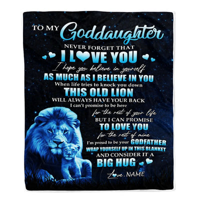 Personalized To My Goddaughter Lion Blanket From Godfather Never Forget I Love You Goddaughter Birthday Graduation Christmas Customized Bed Fleece Blanket | teecentury
