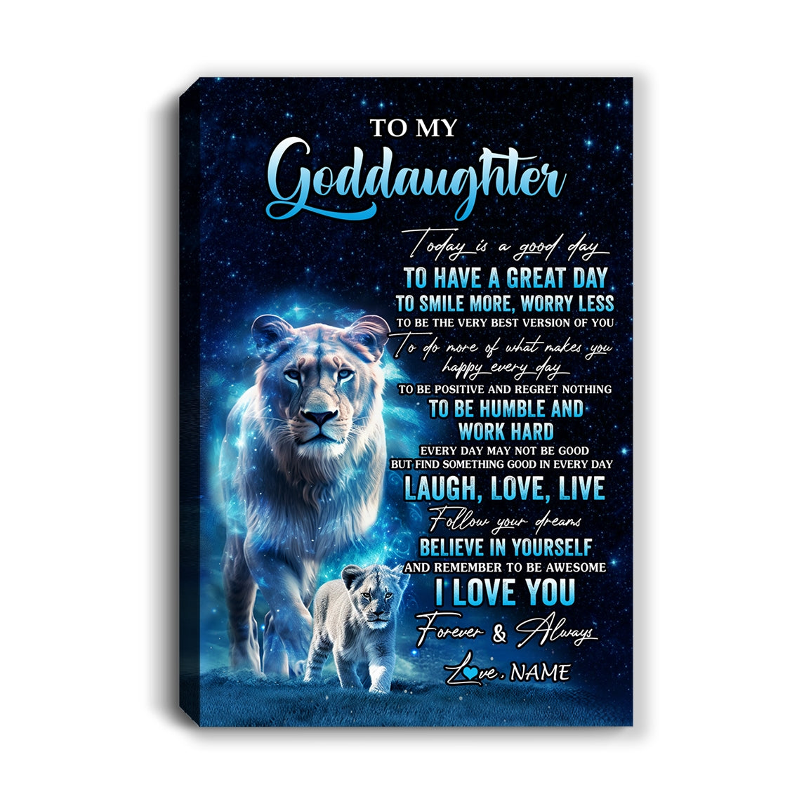 Personalized To My Goddaughter Lion Canvas From Godmother Today Is A Good Day Goddaughter Gifts Birthday Graduation Christmas Custom Wall Art Print Framed Canvas | teecentury