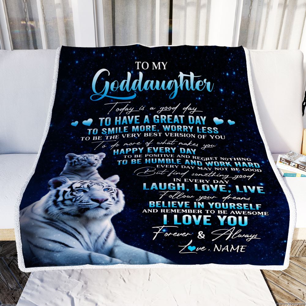 Personalized To My Goddaughter Tiger Blanket From Godmother Today Is A Good Day Goddaughter Gifts Birthday Graduation Christmas Customized Bed Fleece Blanket | teecentury