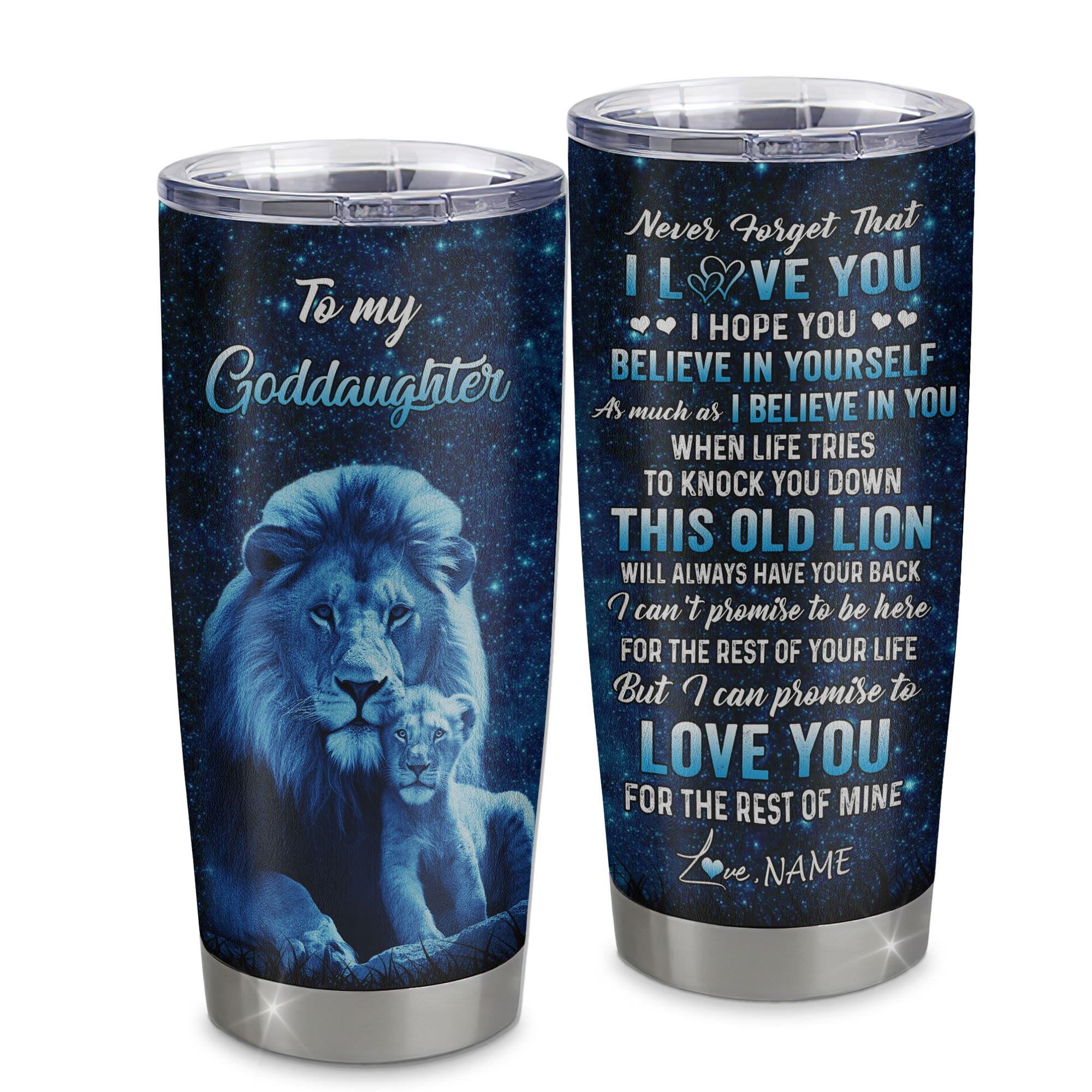 Personalized To My Goddaughter Tumbler From Godfather Stainless Steel Cup This Old Lion Love You Goddaughter Birthday Graduation Christmas Custom Travel Mug | teecentury