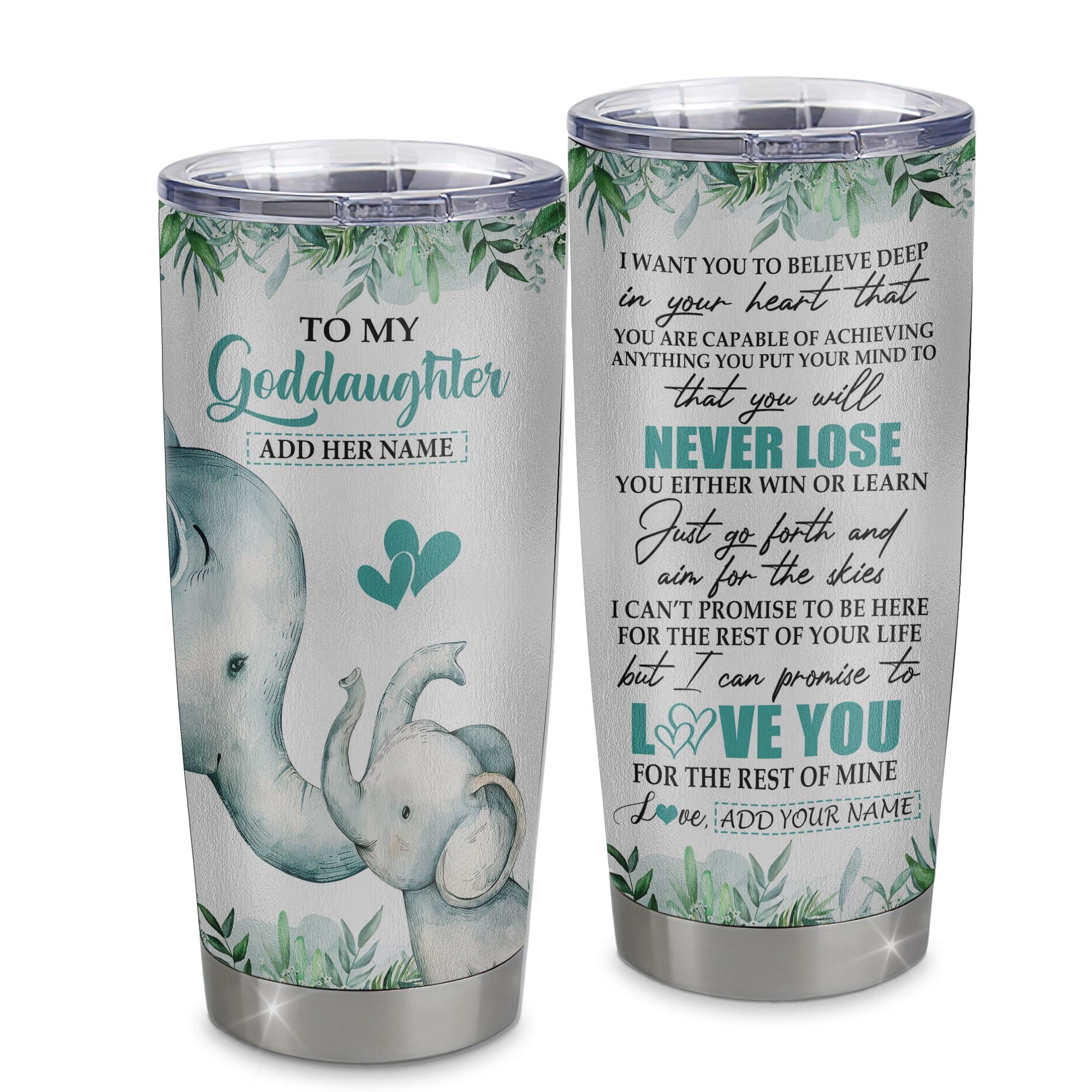 Personalized To My Goddaughter Tumbler From Godmother Uncle You Will Never Lose Elephant Goddaughter Birthday Gifts Christmas Custom Stainless Steel Cup Travel Mug | teecentury