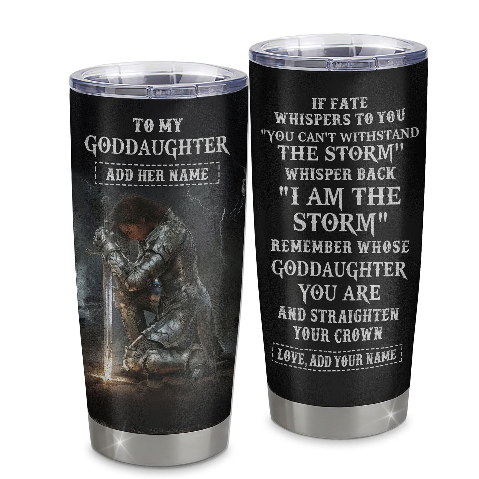 Personalized To My Goddaughter Tumbler Women Warrior Knights Templar I Am The Storm Best Goddaughter Birthday Gifts Christmas Custom Stainless Steel Cup Travel Mug | teecentury