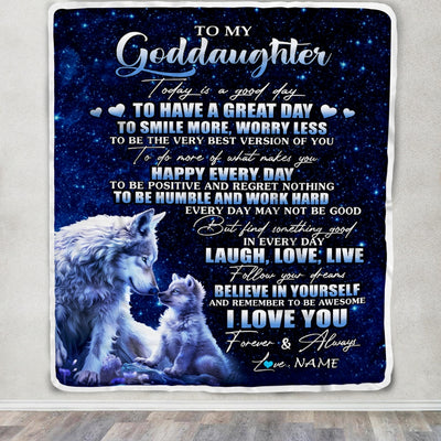Personalized To My Goddaughter Wolf Blanket From Godmother Today Is A Good Day Goddaughter Gifts Birthday Graduation Christmas Customized Bed Fleece Blanket | teecentury