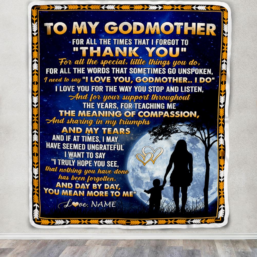 Personalized To My Godmother Blanket From Godchild Thank You Grateful Love Godmother Birthday Mothers Day Christmas Customized Gift Fleece Blanket | teecentury