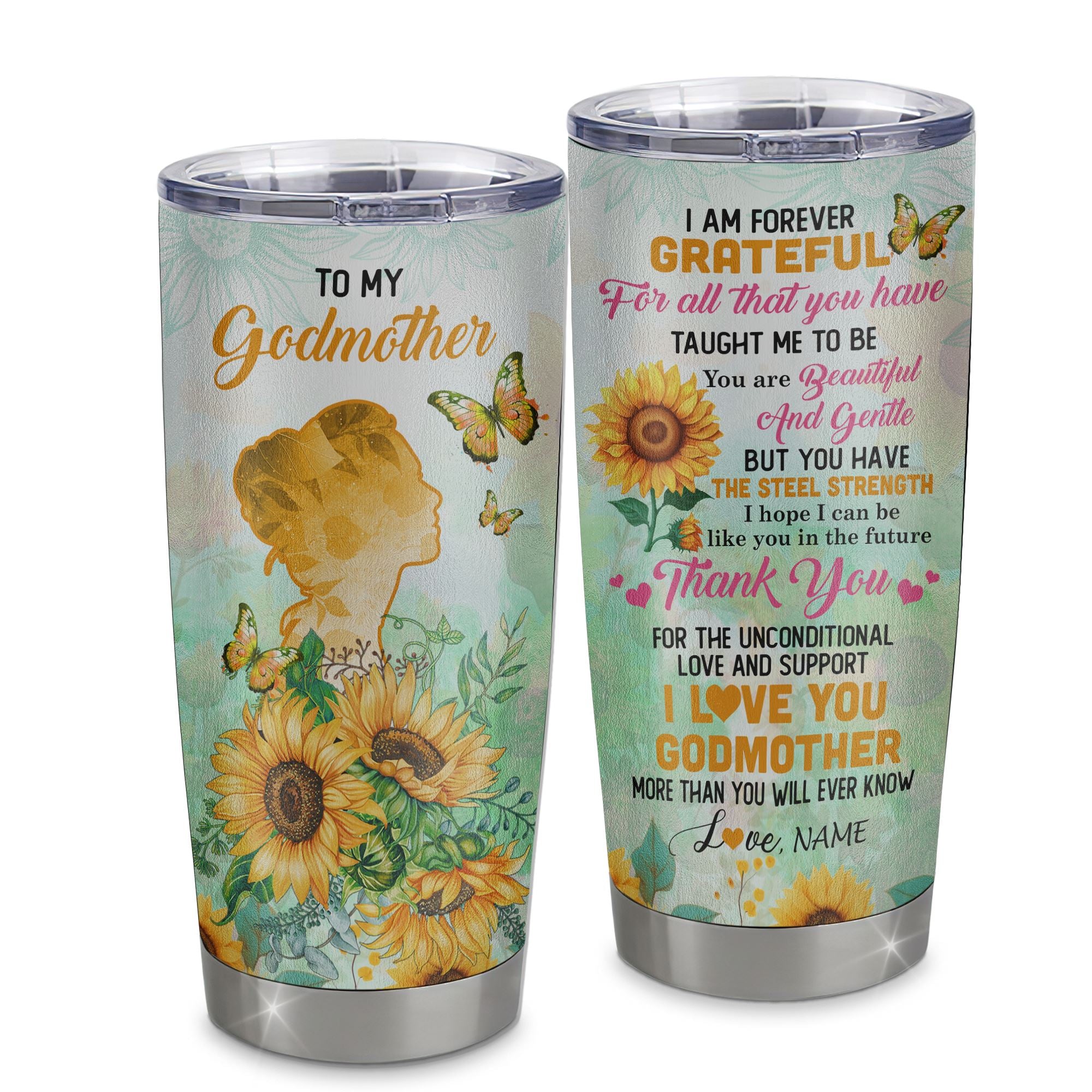 Personalized To My Godmother Tumbler From Goddaughter Stainless Steel Sunflower Forever Grateful Godmother Gift Birthday Mothers Day Christmas Travel Mug | teecentury