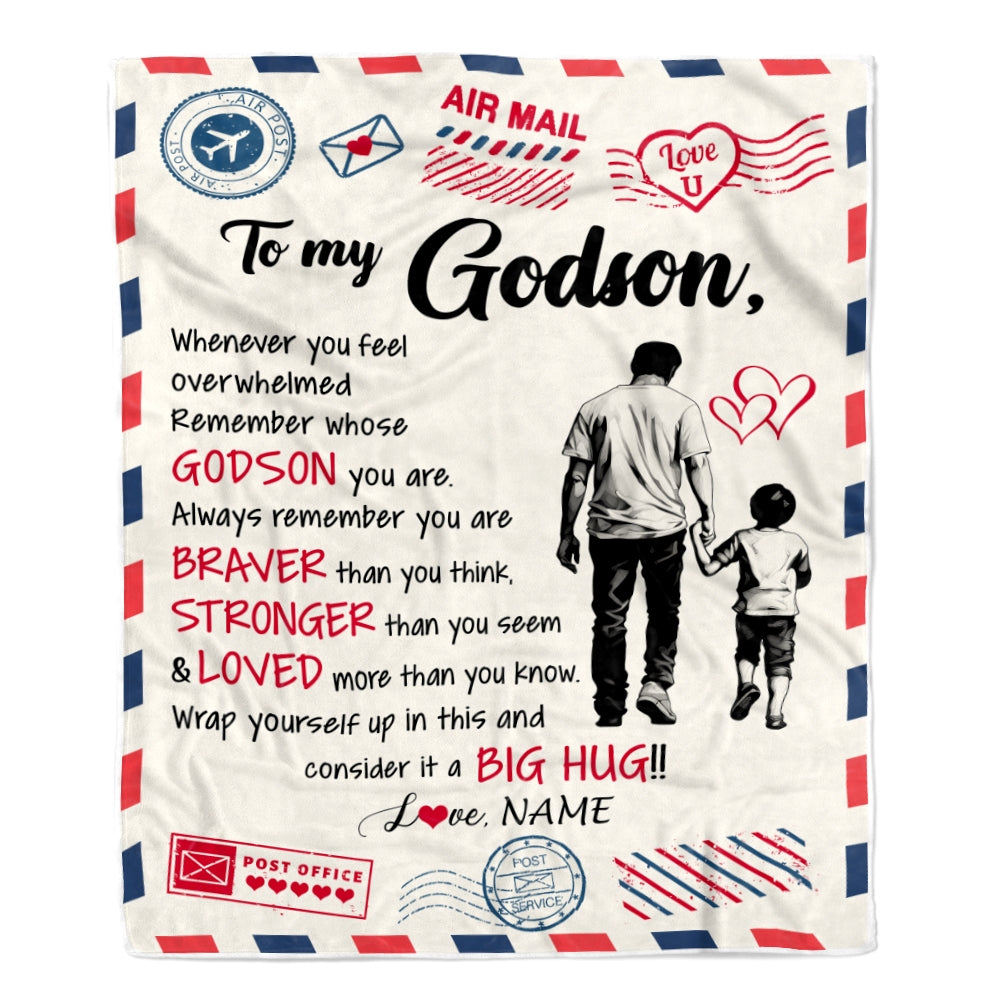 Personalized To My Godson Blanket From Godfather Braver Stronger Loved Airmail Godson Birthday Graduation Christmas Customized Bed Fleece Throw Blanket | teecentury