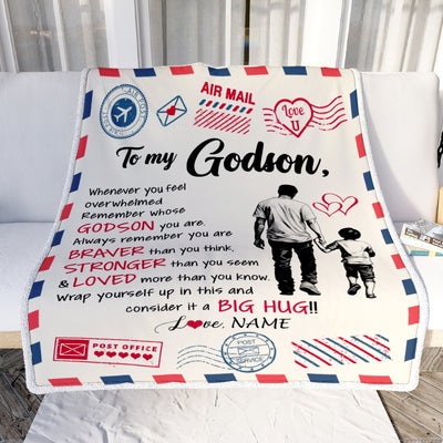 Personalized To My Godson Blanket From Godfather Braver Stronger Loved Airmail Godson Birthday Graduation Christmas Customized Bed Fleece Throw Blanket | teecentury