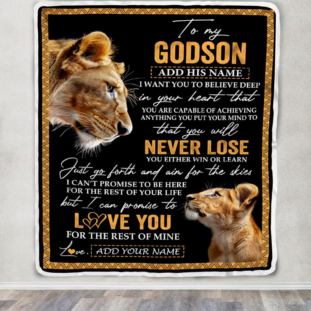 Personalized To My Godson Blanket From Godmother Aunt You Will Never Lose Lion Godson Birthday Gifts Graduation Christmas Customized Fleece Throw Blanket | teecentury