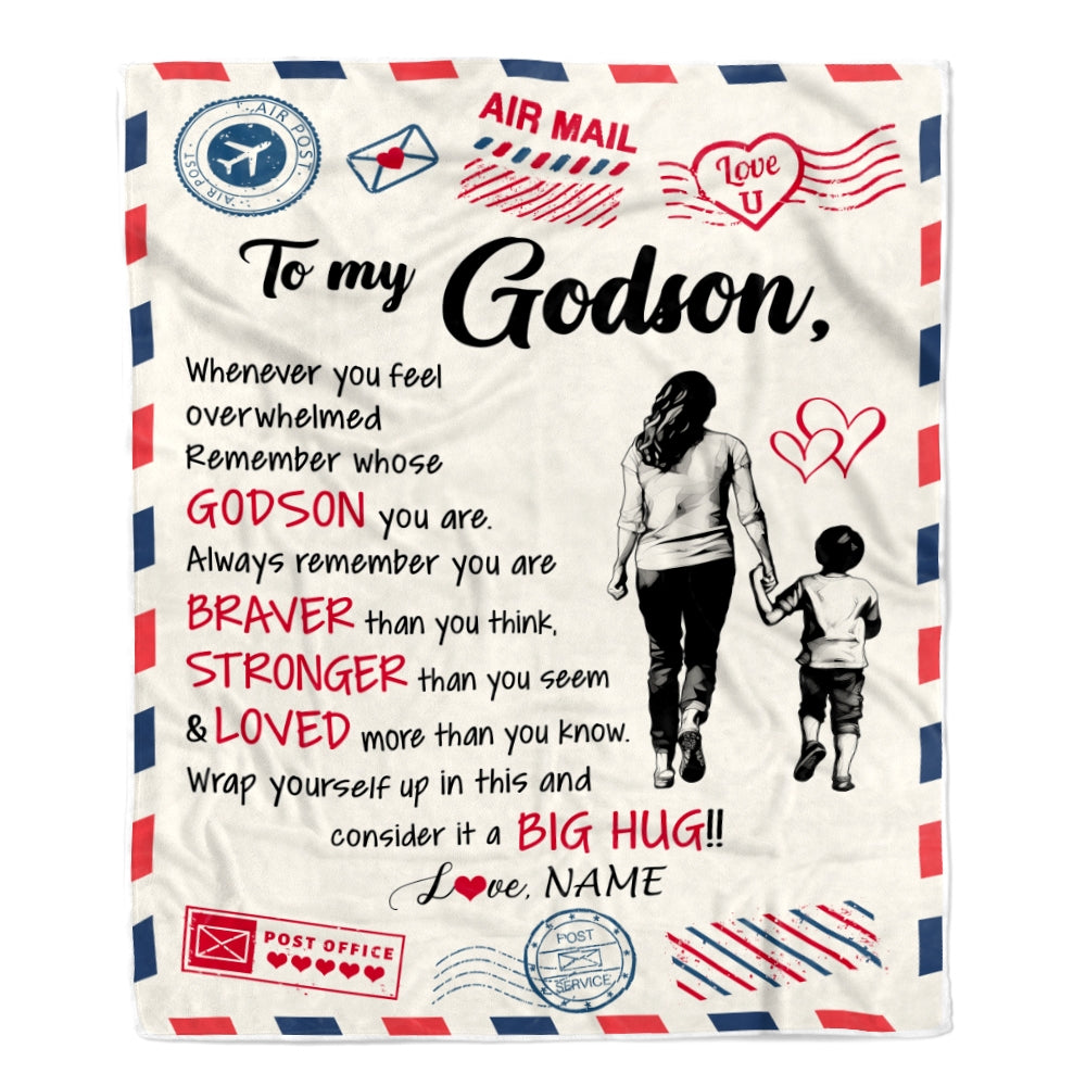 Personalized To My Godson Blanket From Godmother Braver Stronger Loved Airmail Godson Birthday Graduation Christmas Customized Bed Fleece Throw Blanket | teecentury