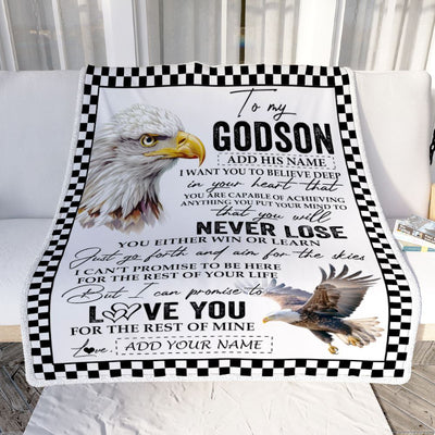 Personalized To My Godson Blanket From Godmother Uncle You Will Never Lose Eagle Godson Birthday Gifts Graduation Christmas Customized Fleece Throw Blanket | teecentury